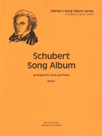 Schubert Song Album Book 1 Viola & Piano Connell Sheet Music Songbook