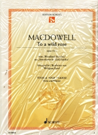 Macdowell To A Wild Rose Op51/1 Viola & Piano Sheet Music Songbook
