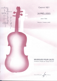 Casimir Ney 24 Preludes Pour Lalto Viola Sheet Music Songbook