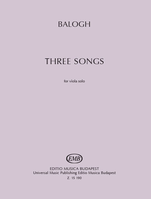 Balogh Three Songs Viola Solo Sheet Music Songbook