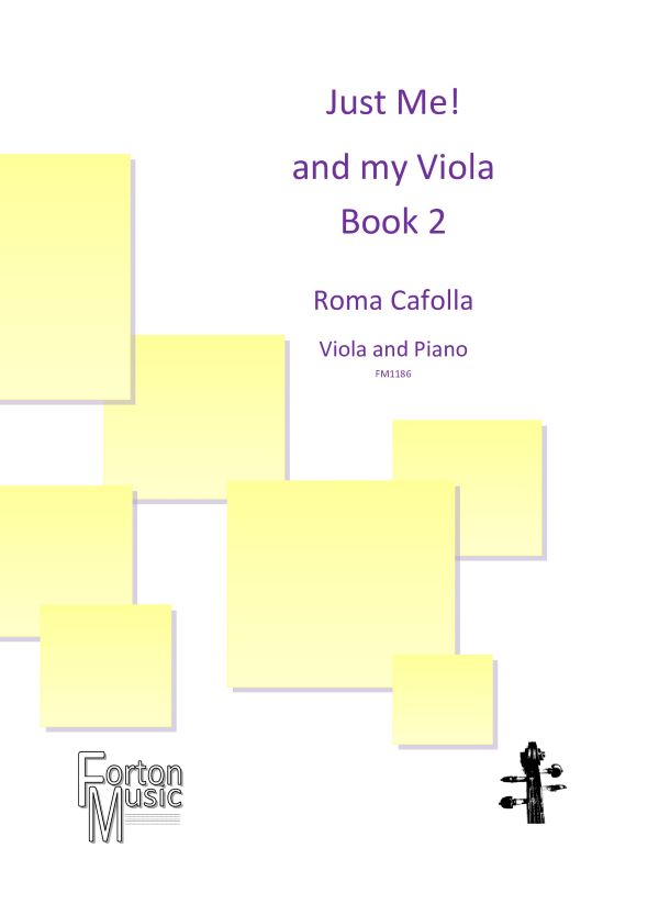 Just Me And My Viola Cafolla Book 2 Sheet Music Songbook