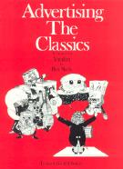 Advertising The Classics 1 Violin Solo Roy Slack Sheet Music Songbook