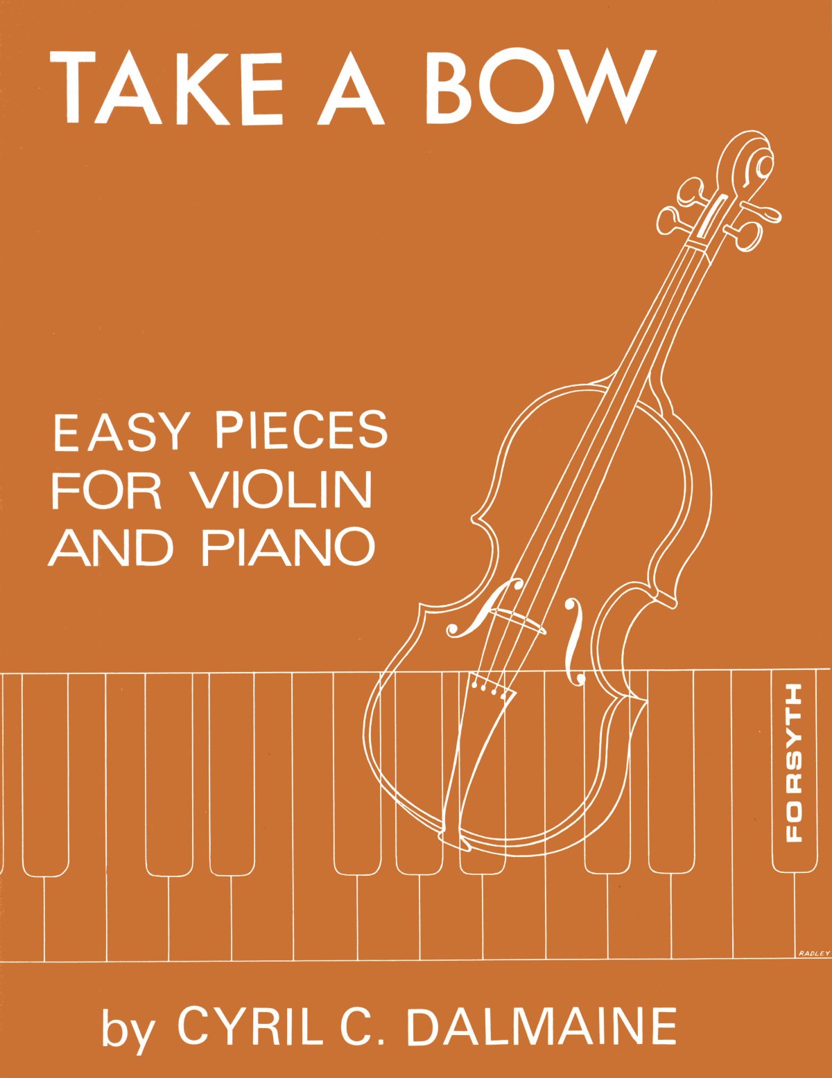 Dalmaine Take A Bow Easy Pieces For Violin Sheet Music Songbook