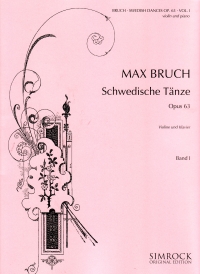 Bruch Swedish Dances Op63 Vol 1 Violin & Piano Sheet Music Songbook