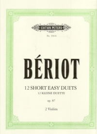 Beriot Duets Op87 (12) Violin Sheet Music Songbook