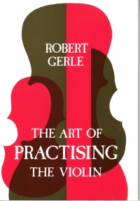Art Of Practising The Violin Gerle Sheet Music Songbook