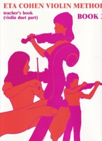 Eta Cohen Violin Method Book 3 Teachers (duets) Sheet Music Songbook