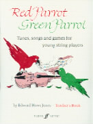 Red Parrot Green Parrot Teachers Book Violin Sheet Music Songbook