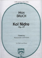 Bruch Kol Nidrei Op 47 Violin & Piano Sheet Music Songbook