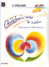 Childrens Songs For 2 Violins Radanovics Duets Sheet Music Songbook