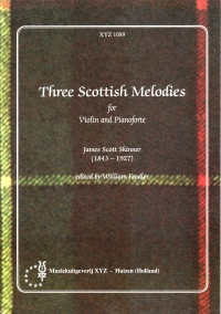 3 Scottish Melodies Scott Skinner/feadler Violin Sheet Music Songbook