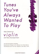 Tunes Youve Always Wanted To Play Violin Sheet Music Songbook