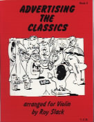 Advertising The Classics 3 Violin Solo Roy Slack Sheet Music Songbook
