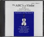 Abcs Of Violin 1 Performance & Playalong Cd Sheet Music Songbook