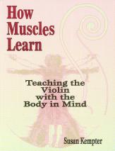 How Muscles Learn Kempter Teaching The Violin Sheet Music Songbook