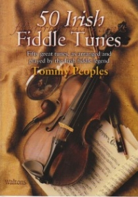 50 Irish Fiddle Tunes Tommy Peoples Violin Sheet Music Songbook