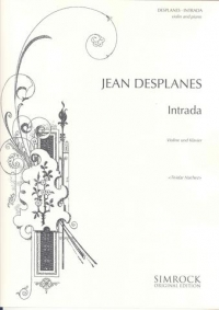Desplanes Intrada Violin & Piano Sheet Music Songbook