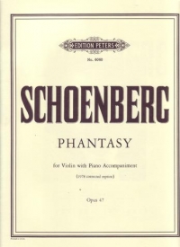 Schoenberg Fantasy Op47 Violin & Piano Sheet Music Songbook