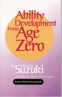 Ability Development From Age Zero Suzuki/nagata Sheet Music Songbook