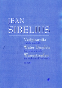 Sibelius Water Droplets Violin & Cello Sheet Music Songbook