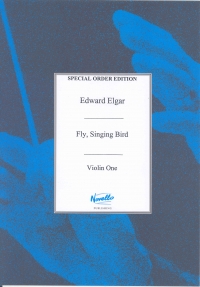 Elgar Fly Singing Bird Violin 1 Sheet Music Songbook