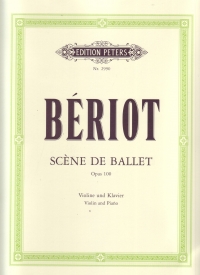 Beriot Scene De Ballet Op100 (hermann) Violin Sheet Music Songbook