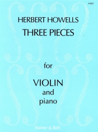 Howells 3 Pieces For Violin & Piano Op28 Sheet Music Songbook