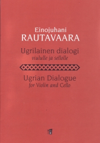 Rautavaara Ugrian Dialogue Violin & Cello Sheet Music Songbook
