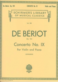 Beriot Violin Concerto No 9 Amin Op104 Violin & Pf Sheet Music Songbook