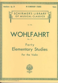 Wohlfahrt Studies (40 Elementary) Op54 Violin Sheet Music Songbook