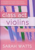 Class Act Violins Watts Teacher Copy Sheet Music Songbook
