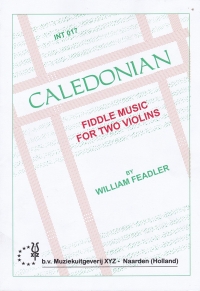 Feadler Caledonian Fiddle Music For 2 Violins Sheet Music Songbook