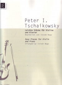 Tchaikovsky Easy Pieces (leichte Stucke) Violin&pf Sheet Music Songbook