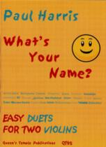 Whats Your Name Harris Violin Duets Sheet Music Songbook