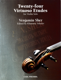 Sher 24 Virtuoso Etudes Veksler Violin Solo Sheet Music Songbook