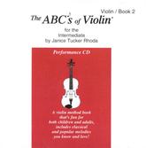 Abcs Of Violin 2 Intermediate Performance Cd Sheet Music Songbook