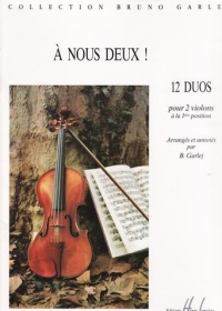 Garlej A Nous Deux! 2 Violins Sheet Music Songbook