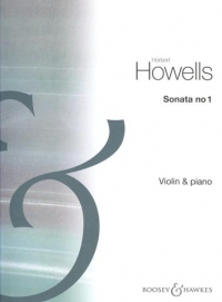 Howells Sonata No 1 Violin & Piano Sheet Music Songbook