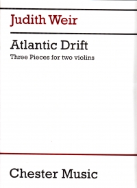 Weir Atlantic Drift Three Pieces For Two Violins Sheet Music Songbook
