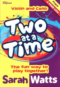 Two At A Time Watts Violin & Cello Pupils Bk & Cd Sheet Music Songbook
