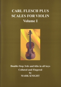 Carl Flesch Plus Scales For Violin Vol I Knight Sheet Music Songbook