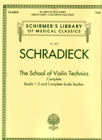 Schradieck The School Of Violin Technics Complete Sheet Music Songbook