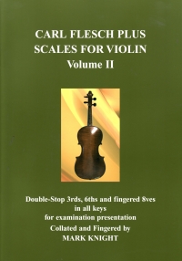 Carl Flesch Plus Scales For Violin Vol Ii Knight Sheet Music Songbook
