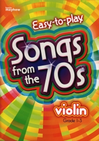 Easy To Play Songs From The 70s Violin & Piano Sheet Music Songbook