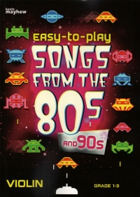 Easy To Play Songs From The 80s & 90s Violin & Pf Sheet Music Songbook