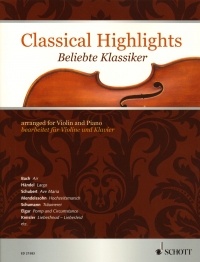 Classical Highlights Violin & Piano Sheet Music Songbook