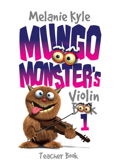 Mungo Monsters Violin Book 1 Kyle Teacher Sheet Music Songbook