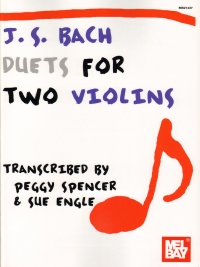 Bach Duets For Two Violins Spencer & Engle Sheet Music Songbook
