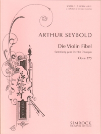 Seybold A Violin Abc Die Violin Fibel Op275 Sheet Music Songbook