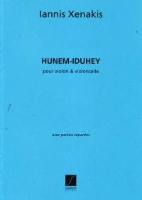 Xenakis Hunem Iduhey Violin & Cello Sheet Music Songbook